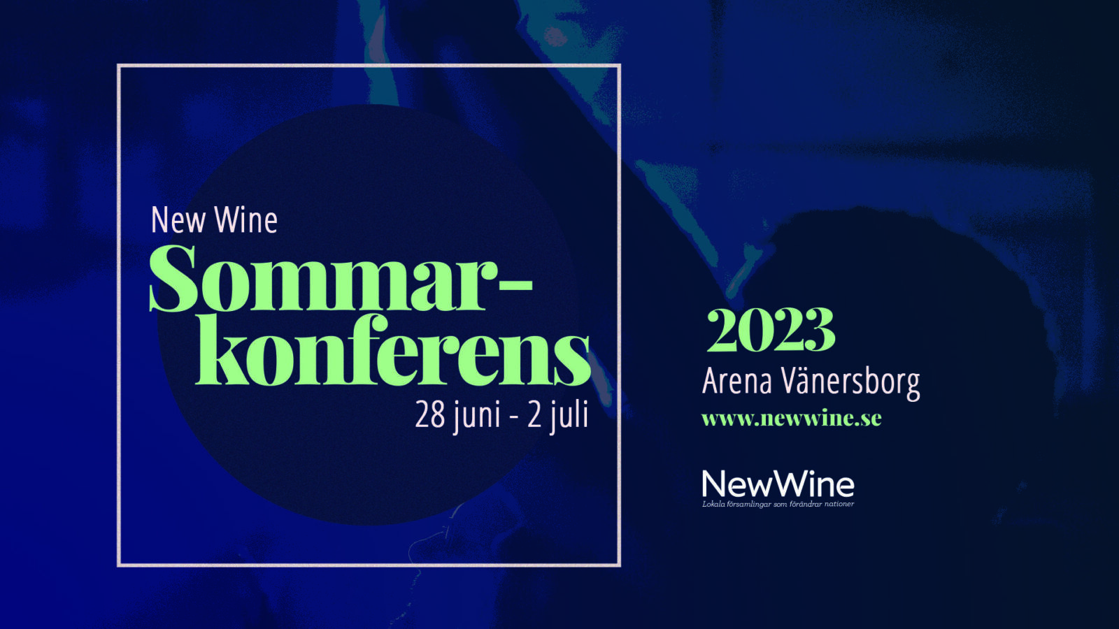 New Wine sommarkonferens 2023 - StorbildRityta 1